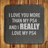 I Love You More Than My... Slate Keepsake